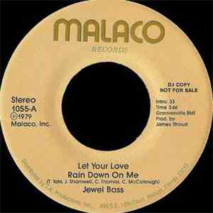 Jewel Bass - Let Your Love Rain Down On Me / I Don't Trust Myself mp3 album