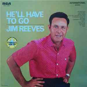 Jim Reeves - He'll Have To Go mp3 album