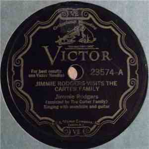 Jimmie Rodgers Assisted By The Carter Family / Jimmie Rodgers - Jimmie Rodgers Visits The Carter Family / Moonlight And Skies mp3 album