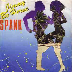 Jimmy Bo Horne - Spank / Dance Across The Floor mp3 album