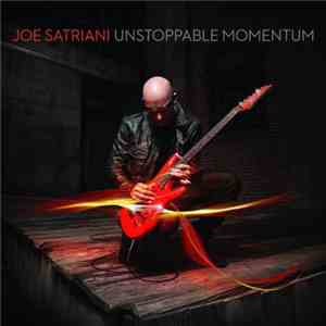 Joe Satriani - Unstoppable Momentum mp3 album
