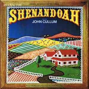 John Cullum And Various - Shenandoah (Original Broadway Cast Recording) mp3 album