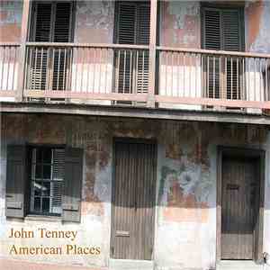 John Tenney  - American Places mp3 album