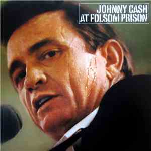 Johnny Cash - At Folsom Prison mp3 album
