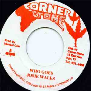 Josie Wales - Who Goes mp3 album
