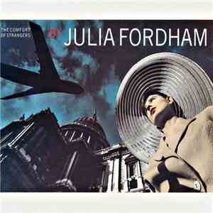 Julia Fordham - The Comfort Of Strangers mp3 album