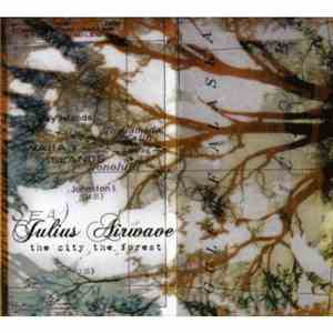 Julius Airwave - The City The Forest mp3 album
