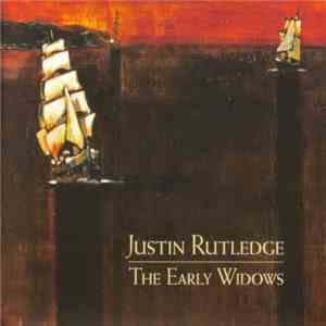 Justin Rutledge - The Early Widows mp3 album