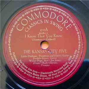 Kansas City Five - I Know That You Know / Laughing At Life mp3 album