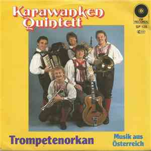 Karawanken Quintett - Trompetenorkan mp3 album
