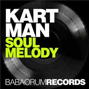 Kartman - Soul Melody mp3 album