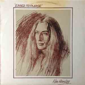Ken Hensley - Eager To Please mp3 album