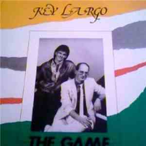Key Largo  - The Game mp3 album