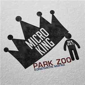 Konstantin Mayra - Park Zoo mp3 album