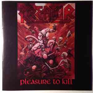 Kreator - Pleasure To Kill mp3 album