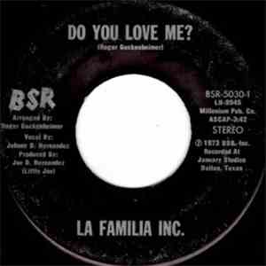 La Familia Inc. - Do You Love Me? / Exigency mp3 album