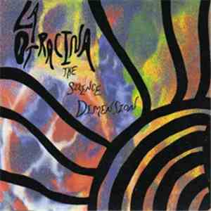 La Otracina - The Silence Dimension mp3 album