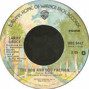 Larry Groce - The Hog And Dog Faction mp3 album