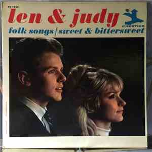 Len & Judy - Folk Songs/Sweet & Bittersweet mp3 album
