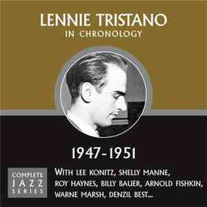 Lennie Tristano - In Chronology - 1947-1951 mp3 album