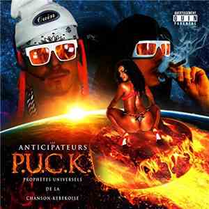 Les Anticipateurs - P.U.C.K. mp3 album