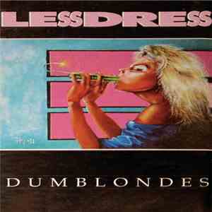 Lessdress - Dumblondes mp3 album