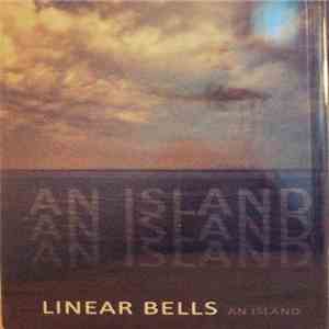 Linear Bells - An Island mp3 album