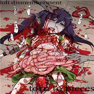 Loli Dismemberment - Torn To Pieces mp3 album