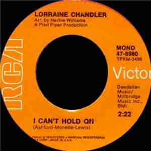 Lorraine Chandler - I Can't Hold On / She Don't Want You mp3 album