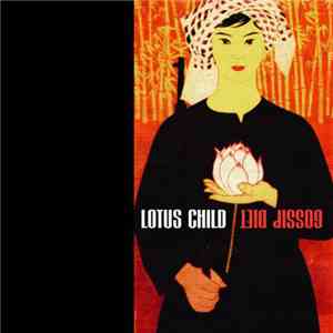 Lotus Child - Gossip Diet mp3 album