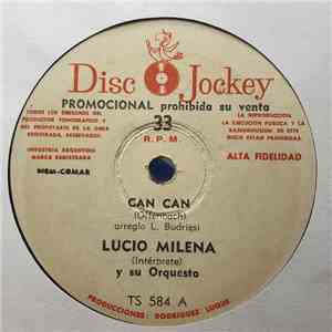 Lucio Milena Y Su Orquesta - Can Can mp3 album