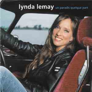 Lynda Lemay - Un Paradis Quelque Part mp3 album
