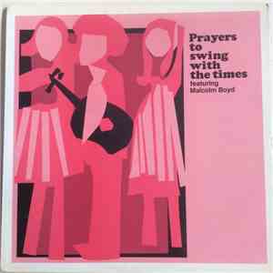 Malcolm Boyd - Prayers To Swing With The Times mp3 album