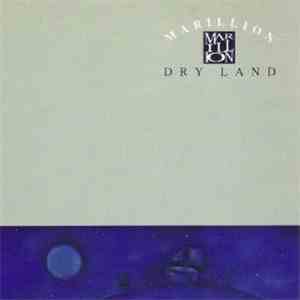 Marillion - Dry Land mp3 album