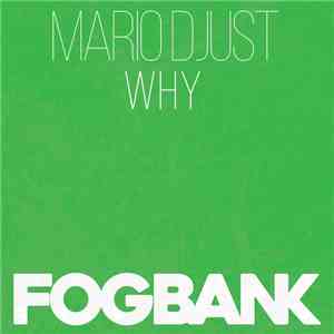 Mario Djust - Why mp3 album