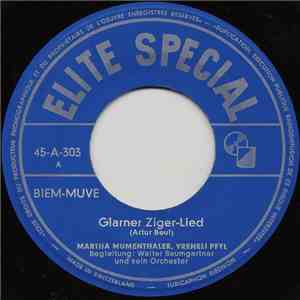 Martha Mumenthaler, Vreneli Pfyl - Glarner Ziger-Lied mp3 album