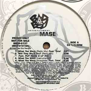 Mase Featuring Total - What You Want / Will They Die 4 U? mp3 album