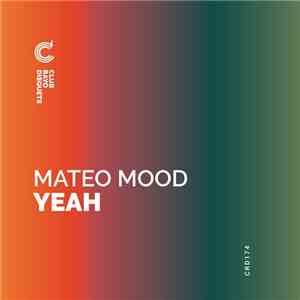 Mateo Mood - Yeah mp3 album