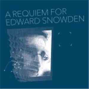 Matthew Collings - A Requiem for Edward Snowden mp3 album
