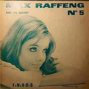 Max Raffeng And His Sextet - N° 5 mp3 album