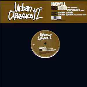 Maxwell - Ascension (Don't Ever Wonder) / Sumthin' Sumthin' mp3 album