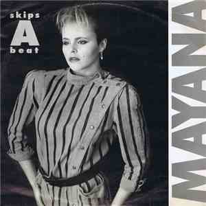 Mayana - Skips A Beat mp3 album