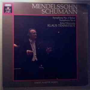 Mendelssohn / Schumann, Klaus Tennstedt - Symphony No. 4 'Italian' / Symphony No. 4 mp3 album