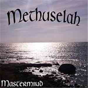 Methuselah  - Mastermind mp3 album