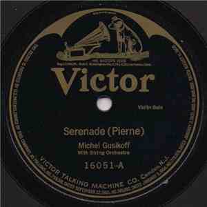 Michel Gusikoff / Howard Rattay - Serenade / Cavatina mp3 album