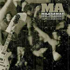 Miles Away - Miles Away mp3 album