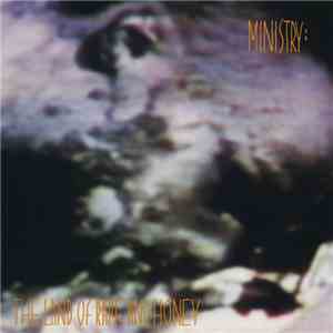 Ministry - The Land Of Rape And Honey mp3 album