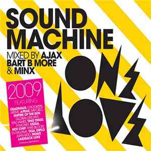 Minx  / Bart B More / Ajax  - Onelove Volume 11 - Sound Machine mp3 album