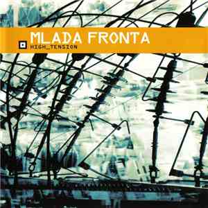 Mlada Fronta - High Tension mp3 album