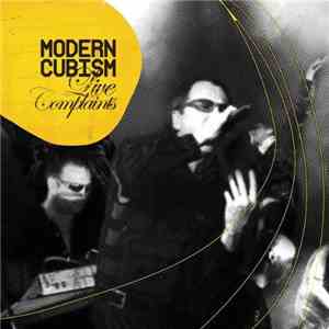 Modern Cubism - Live Complaints mp3 album